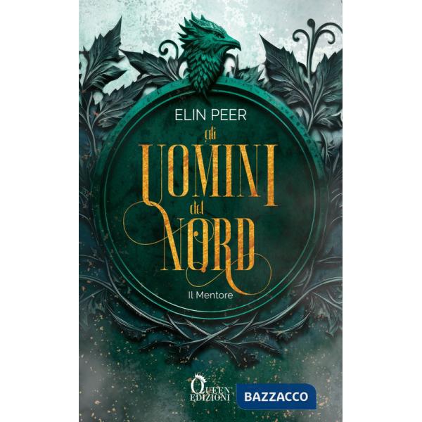 Mentore. Gli uomini del nord (Il). Vol. 3