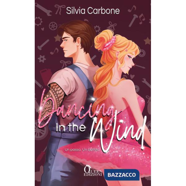 Dancing in the wind. Un passo. Un battito