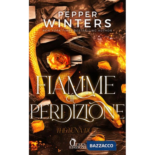 Fiamme di perdizione. The Luna duet. Vol. 2