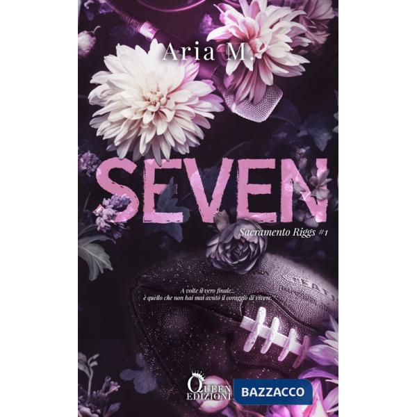 Seven. Sacramento Riggs. Vol. 1