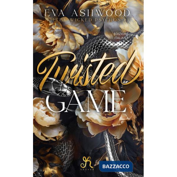 Twisted game. Reverse harem. Filthy wicked psychos. Vol. 1