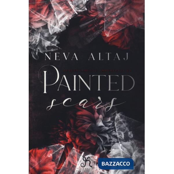 Painted scars. Perfettamente imperfetti. Vol. 1