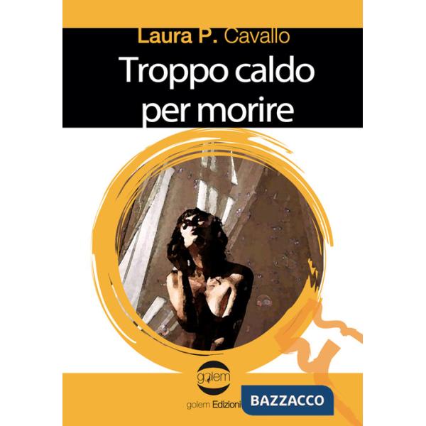 Troppo caldo per morire