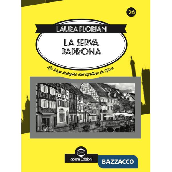 Serva padrona. La terza indagine dell'ispettore de Maes (La)