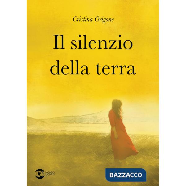Silenzio della terra (Il)