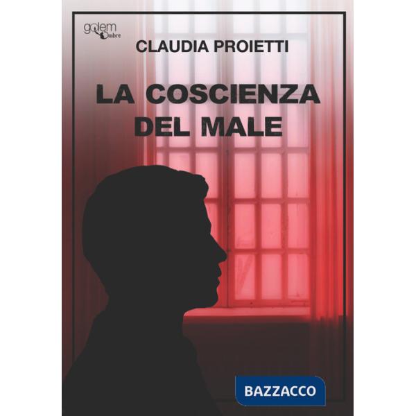 Coscienza del male (La)