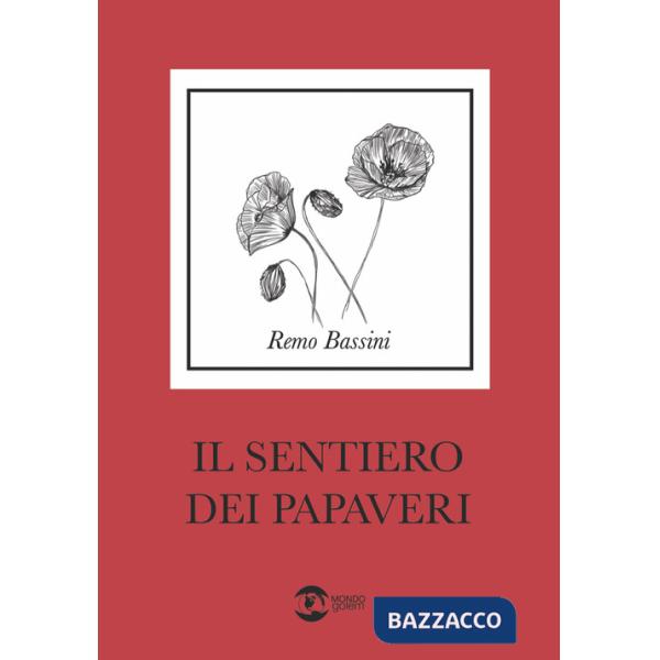 Sentiero dei papaveri (Il)