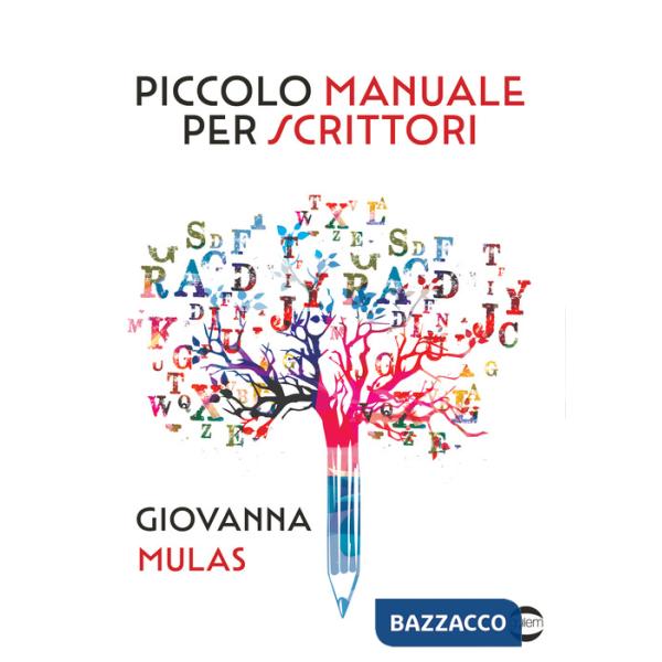 Piccolo manuale per scrittori