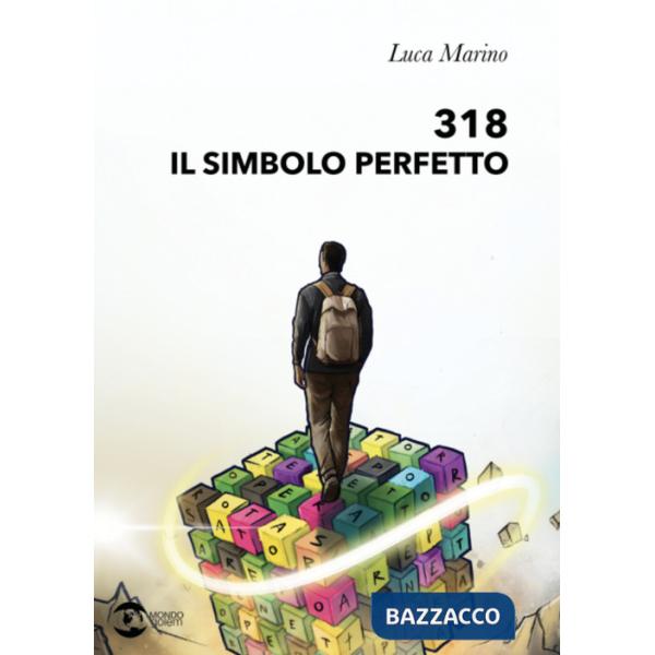 318. Il simbolo perfetto