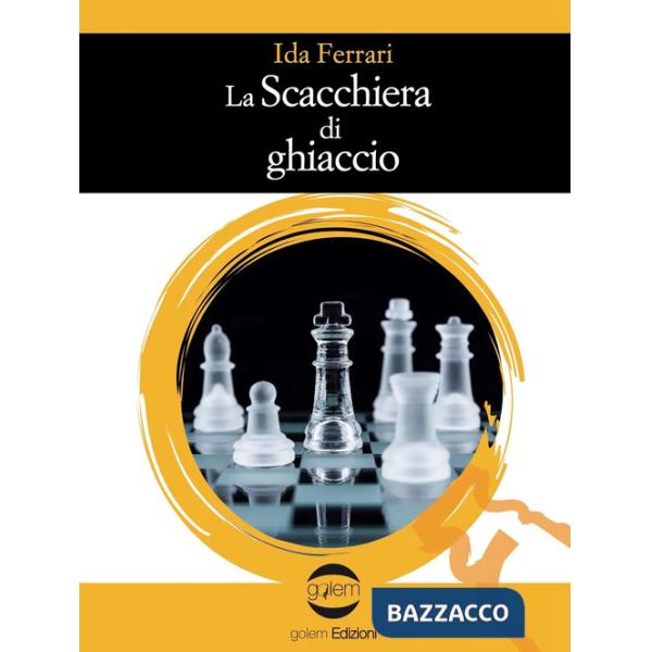 Scacchiera di ghiaccio (La)
