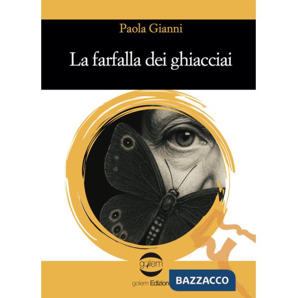 Farfalla dei ghiacciai (La)
