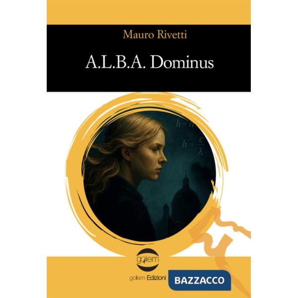 A.L.B.A. Dominus