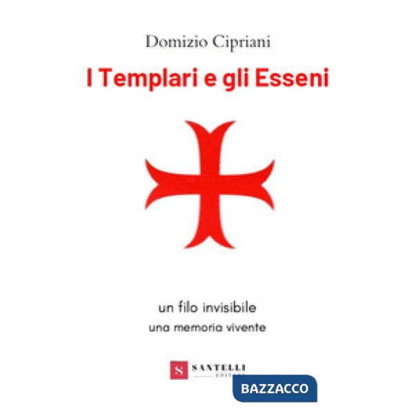 Templari e gli esseni (I)
