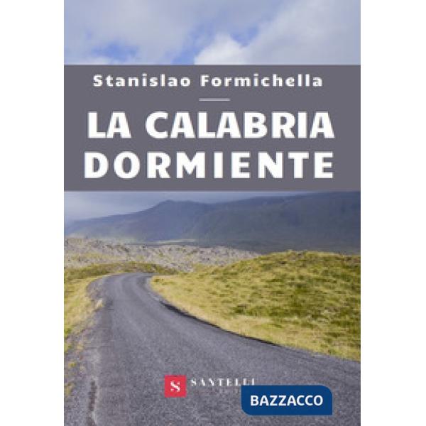 Calabria dormiente (La)