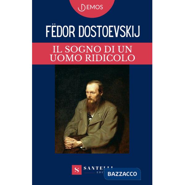 Sogno di un uomo ridicolo (Il)