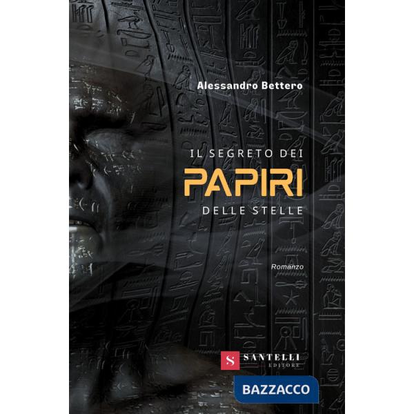 Segreto dei papiri delle stelle (Il)
