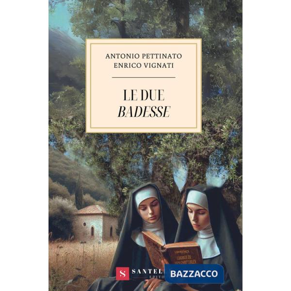 Due badesse (Le)