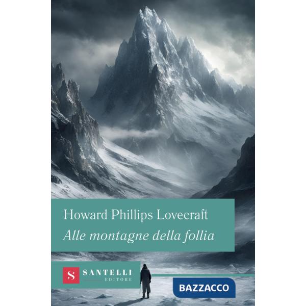 Alle montagne della follia