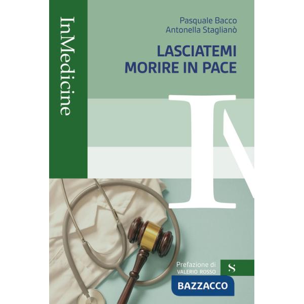 Lasciatemi morire in pace