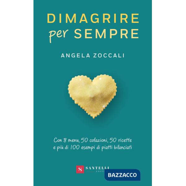 Dimagrire per sempre