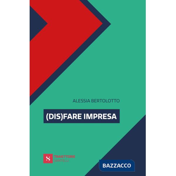 (Dis)fare impresa