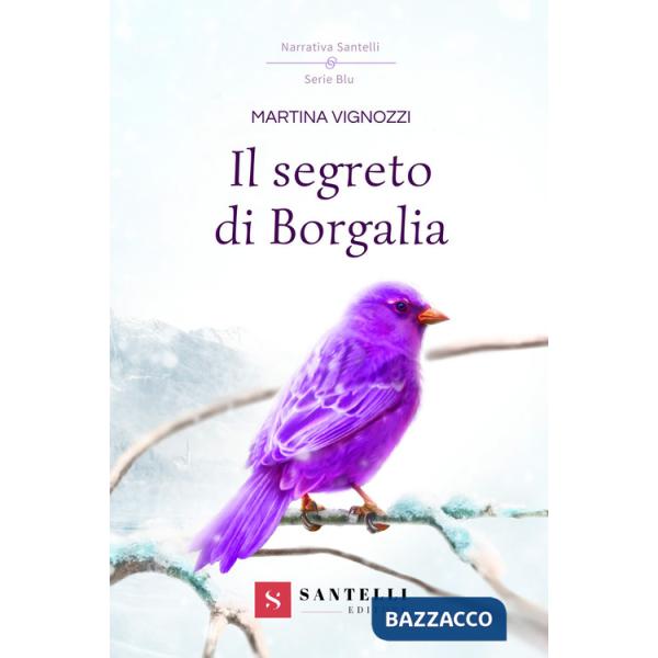 Segreto di Borgalia (Il)