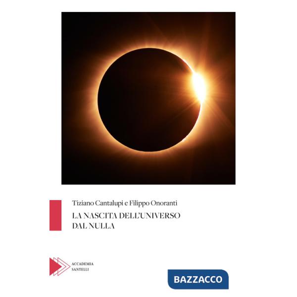 Nascita dell'universo dal nulla (La)