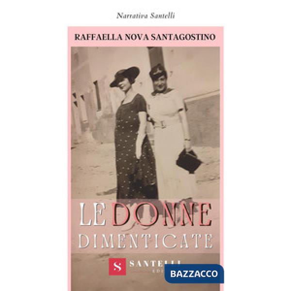 Donne dimenticate (Le)