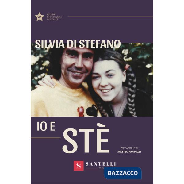 Io e Stè