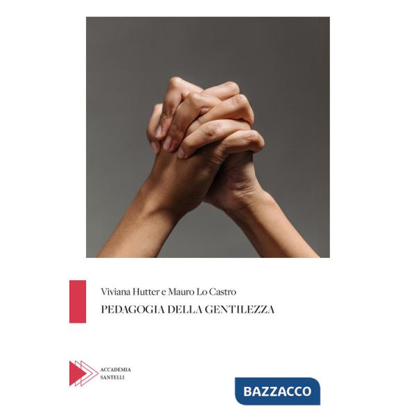 Pedagogia della gentilezza