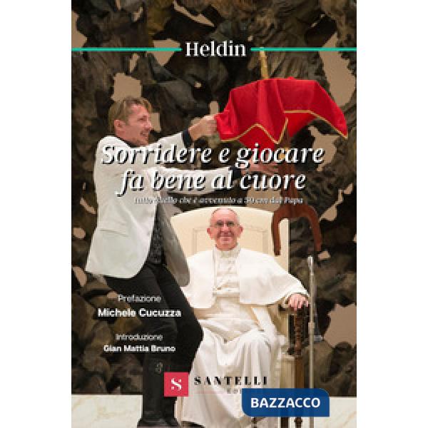 Sorridere e giocare fa bene al cuore