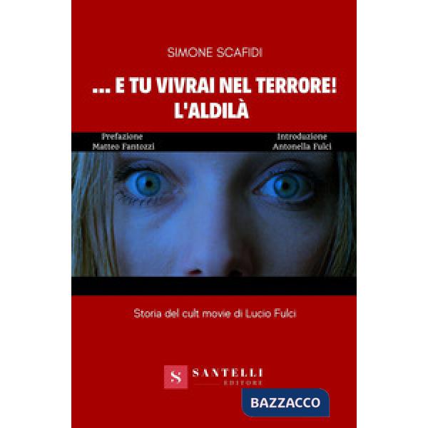 ... E tu vivrai nel terrore! L'aldilà