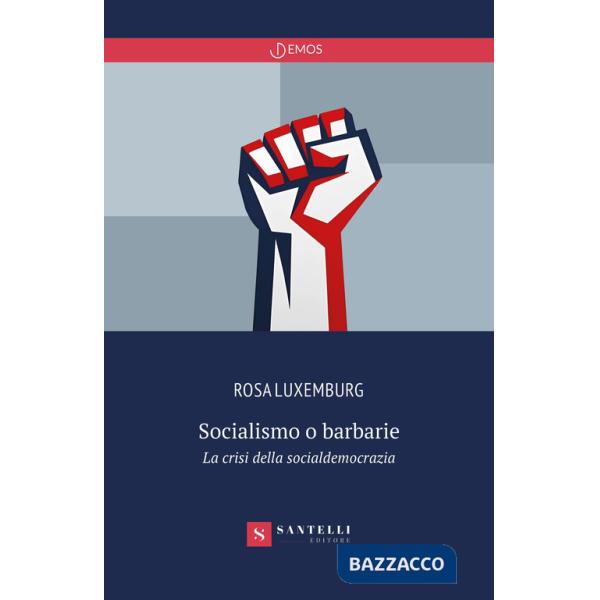 Socialismo o barbarie