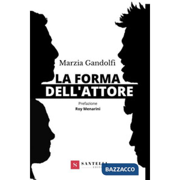 Forma dell'attore (La)