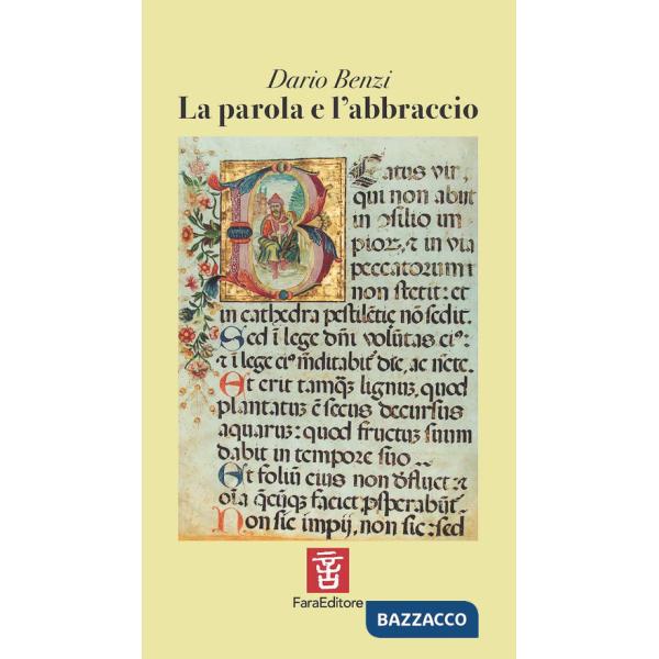 Parola e l'abbraccio (La)