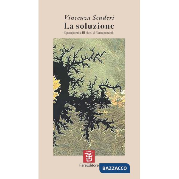 Soluzione. Opera poetica III class. al Narrapoetando (La)