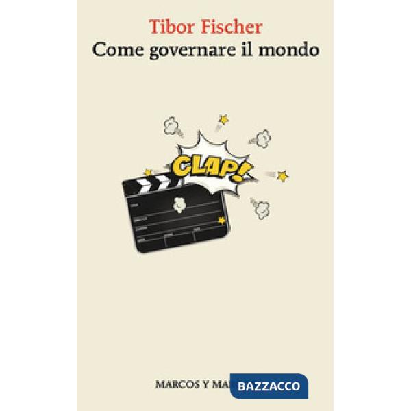 Come governare il mondo