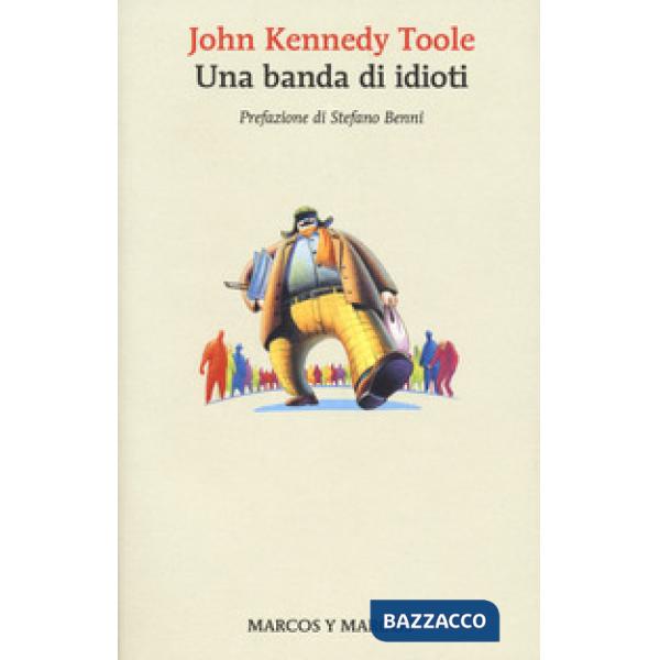 Banda di idioti (Una)