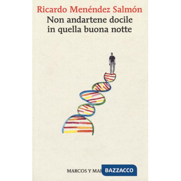 Non andartene docile in quella buona notte