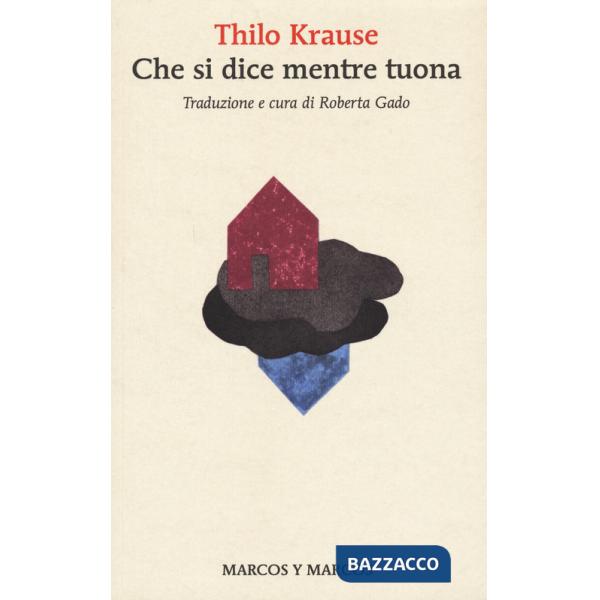 Che si dice mentre tuona