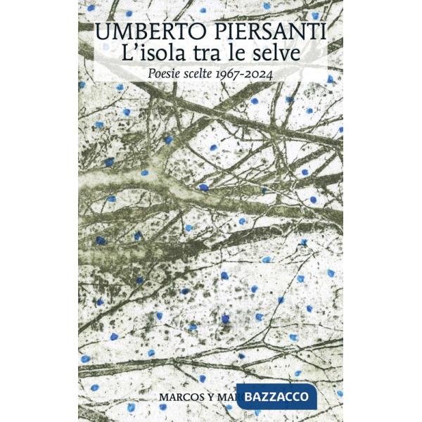 Isola tra le selve (L')