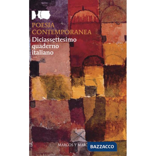 Poesia contemporanea. Diciassettesimo quaderno italiano