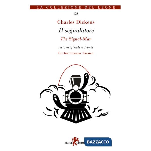 Segnalatore-The signal man (Il)