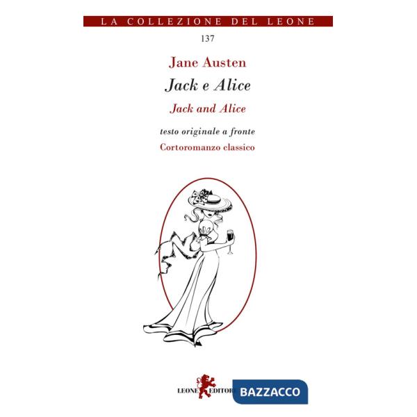 Jack e Alice. Testo inglese a fronte