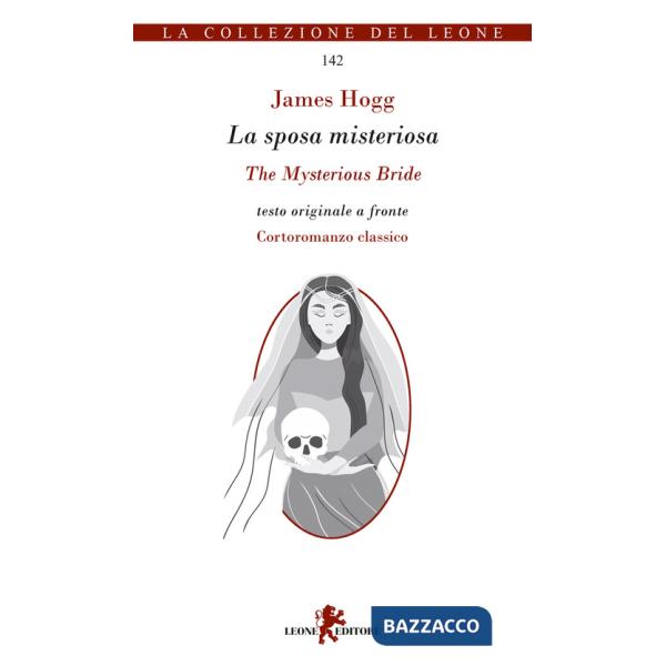 Sposa misteriosa-The Mysterious Bride. Testo inglese a fronte (La)