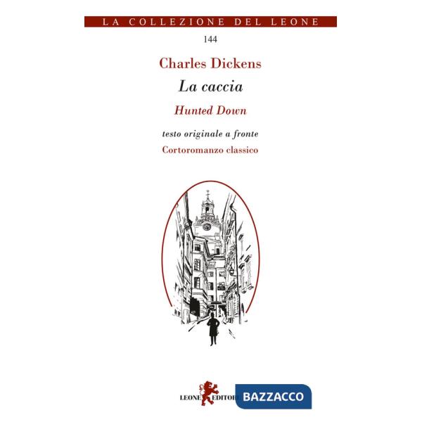 Caccia. Testo inglese a fronte (La)