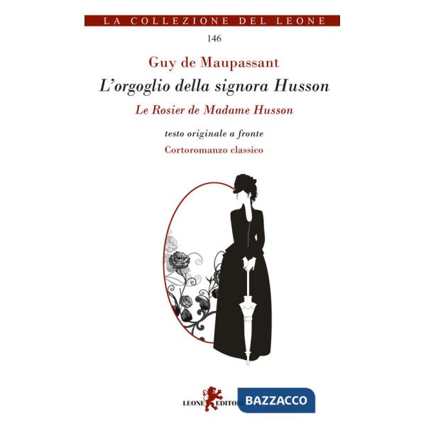 Orgoglio della signora Husson. Testo originale a fronte (L')