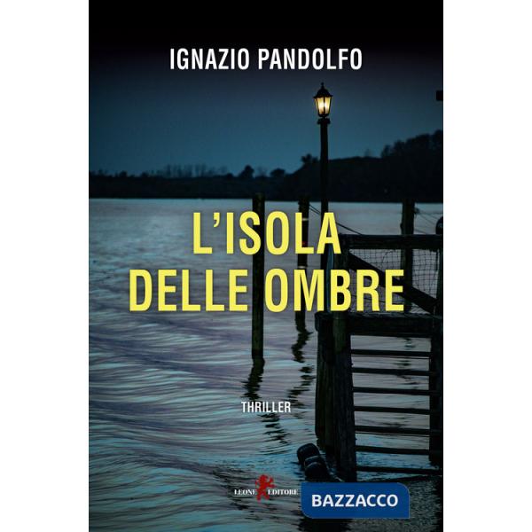 Isola delle ombre (L')