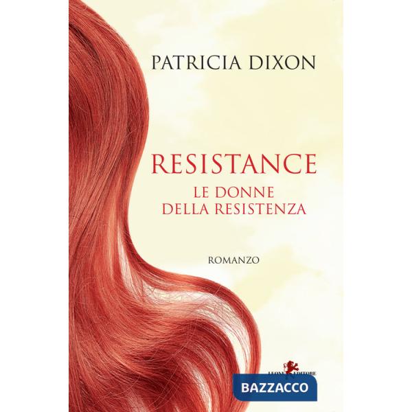 Resistance. Le donne della Resistenza