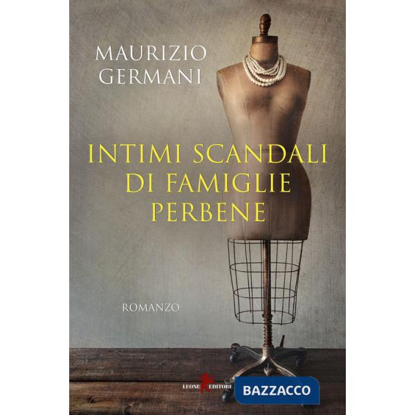 Intimi scandali di famiglie perbene